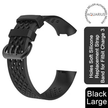 Load image into Gallery viewer, AQ Holes Soft Silicone Replacement Strap Band for Fitbit Charge 3 - Black Large