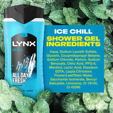 Load image into Gallery viewer, 6x Lynx 12H Refreshing Ice Chill All Day Fresh with Icy Menthol Shower Gel,500ml