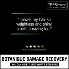 Load image into Gallery viewer, Tresemme Botanique Damage Recovery Shampoo &amp; Conditioner, 6 Pack, 400ml